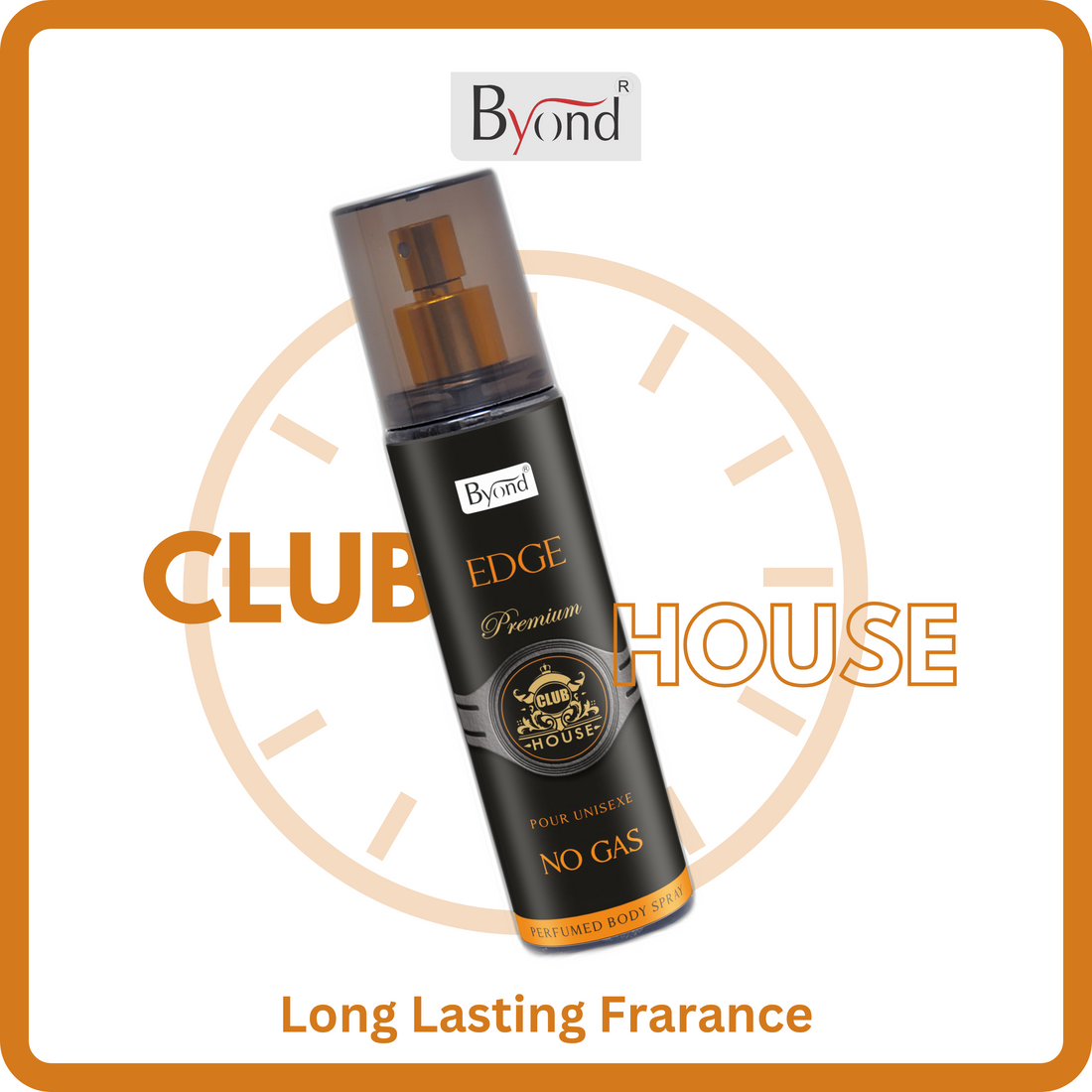 Byond Club House Premium No Gas Deodorant, Perfume Body Spray, Long Lasting Perfume for Men and Women ( Edge )